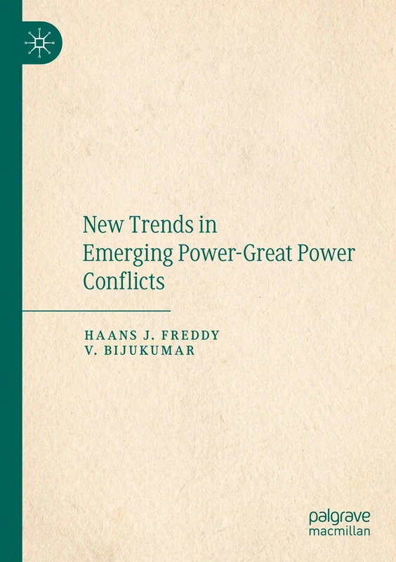 New Trends in Emerging Power-Great Power Conflicts