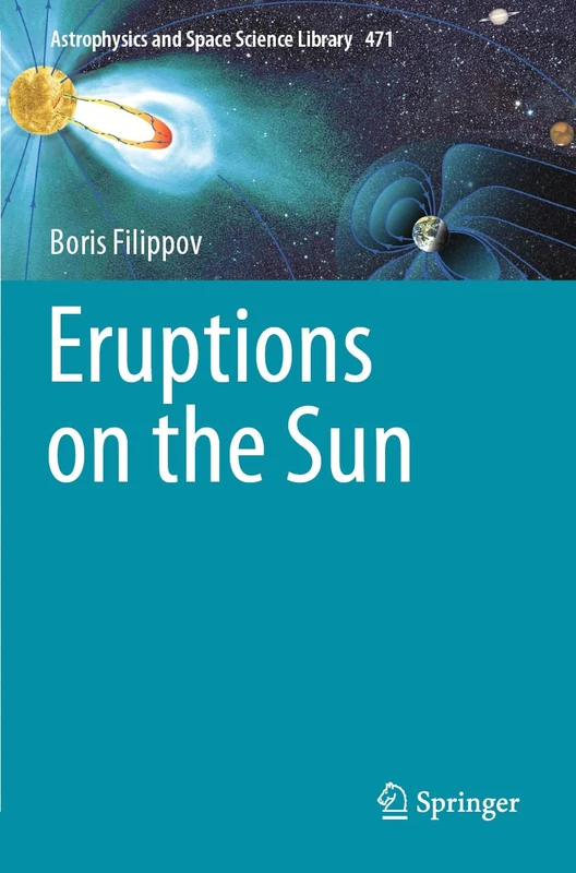 Springer Eruptions on the Sun - Astrophysics and Space Science