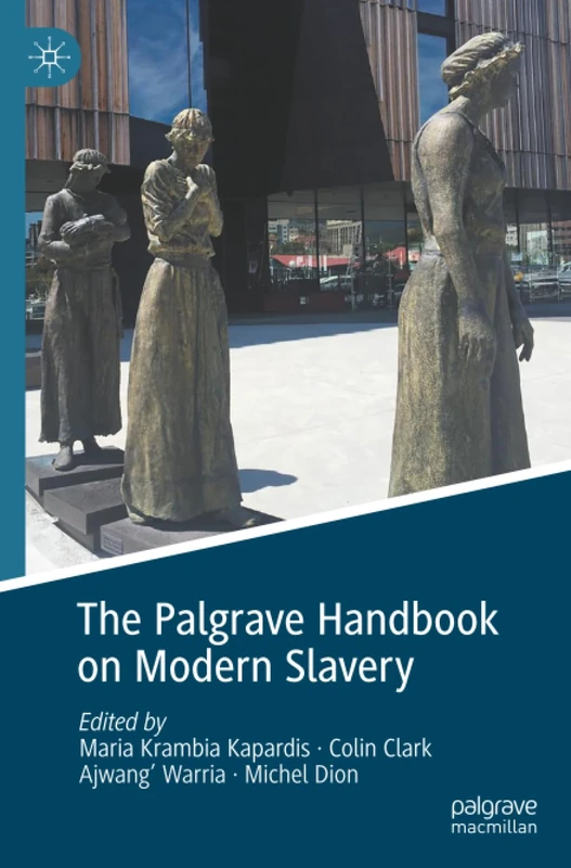 The Palgrave Handbook on Modern Slavery