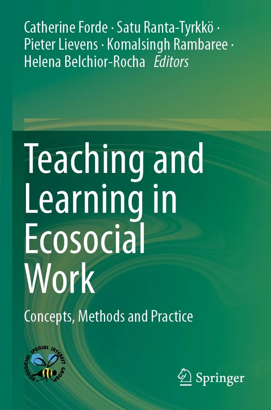 Springer - Teaching and Learning in Ecosocial Work Book