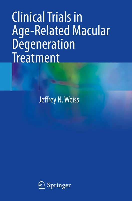 Springer - Clinical Trials in Age-Related Macular Degeneration