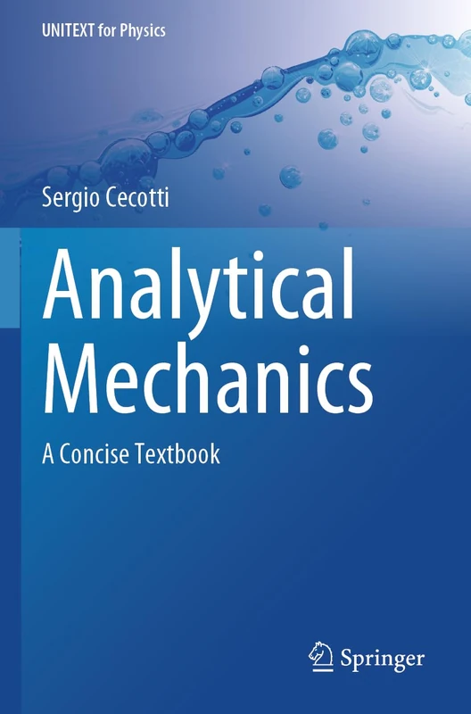Analytical Mechanics: A Concise Textbook (UNITEXT for Physics)