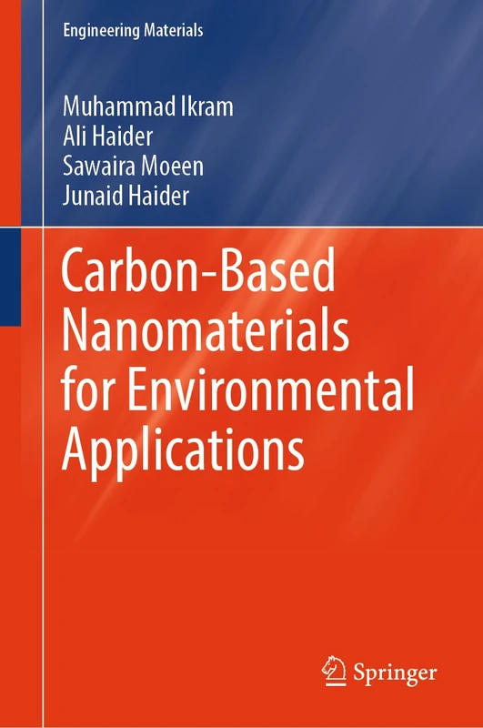 Carbon-Based Nanomaterials for Environmental Applications (Engineering Materials)