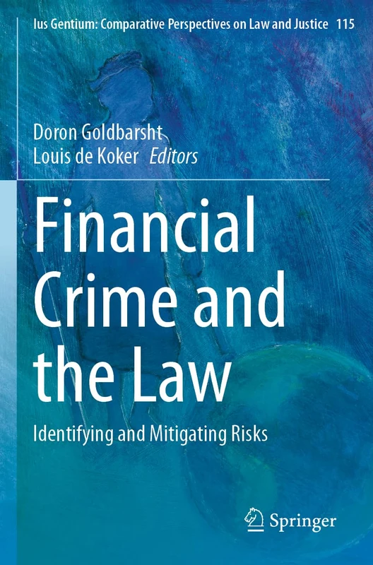 Springer - Financial Crime and the Law - Ius Gentium 115