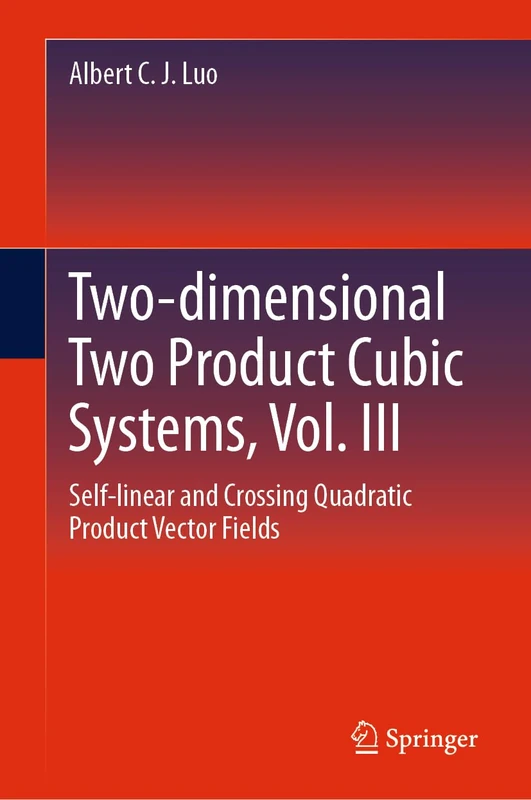 Two-dimensional Two Product Cubic Systems, Vol. III: Self-linear and Crossing Quadratic Product Vector Fields: 3