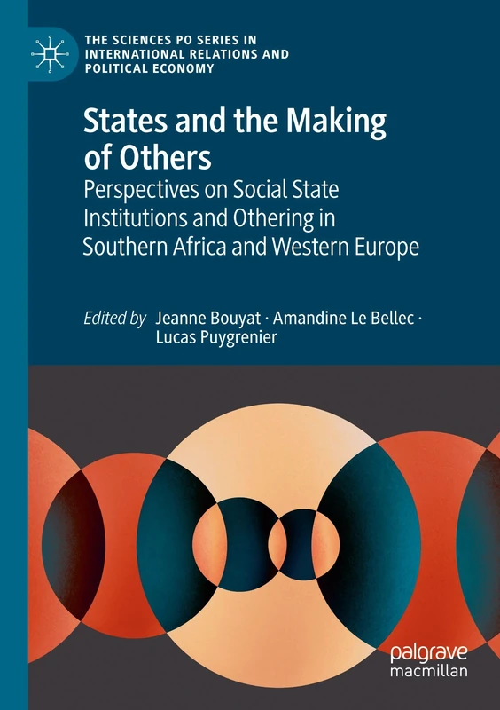 MACMILLAN States and the Making of Others - Politics Book