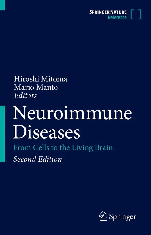 Neuroimmune Diseases: From Cells to the Living Brain