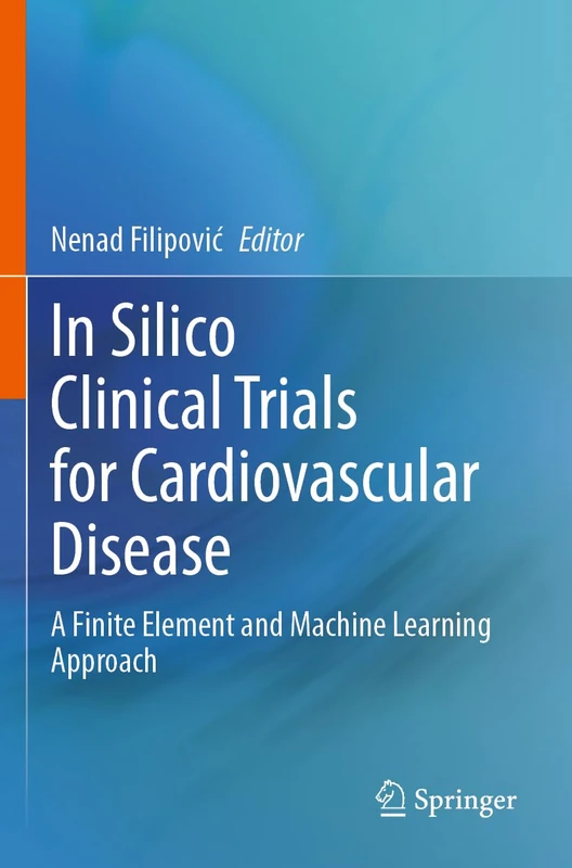 Springer - In Silico Clinical Trials for Cardiovascular Disease