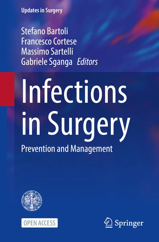 Infections in Surgery: Prevention and Management (Updates in Surgery)