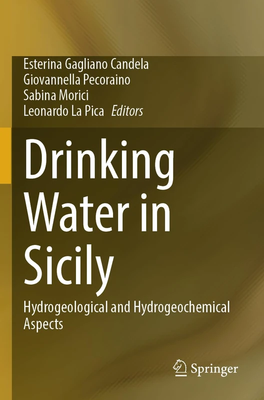 Drinking Water in Sicily: Hydrogeological and Hydrogeochemical Aspects