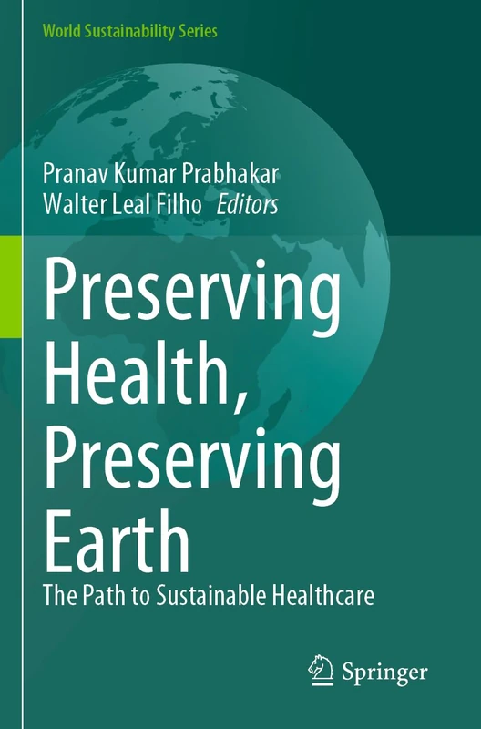 Springer - Preserving Health, Preserving Earth Book
