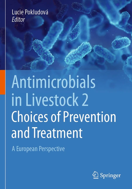 Springer - Antimicrobials in Livestock 2 - European Perspective