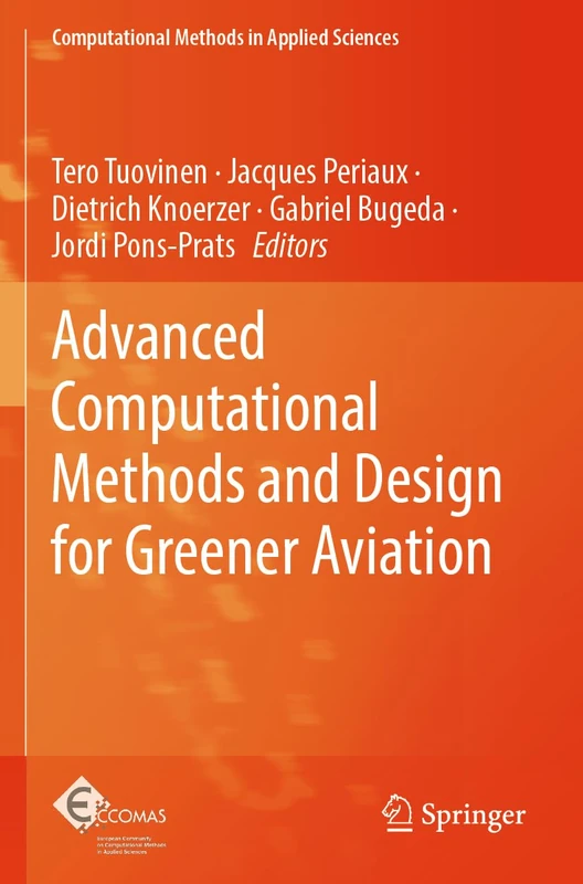 Advanced Computational Methods and Design for Greener Aviation (Computational Methods in Applied Sciences, 59)