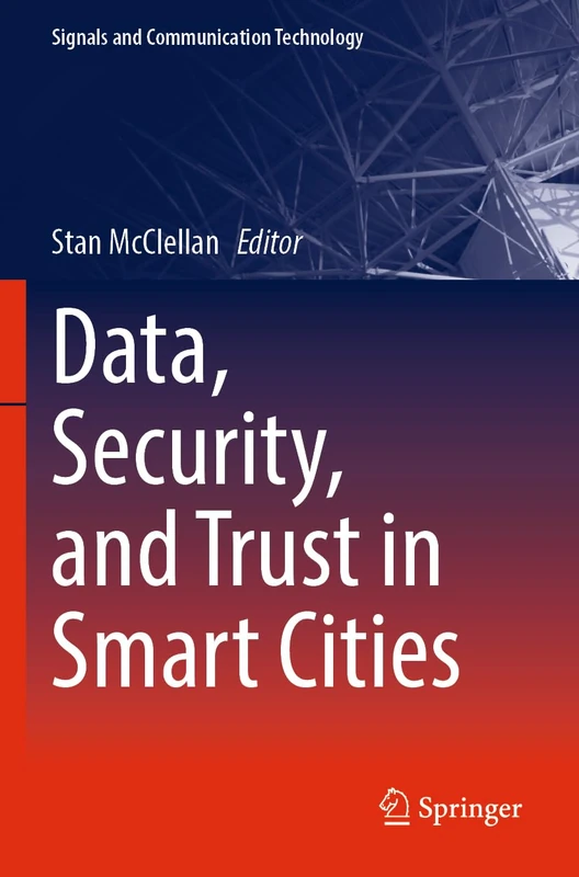 Data, Security, and Trust in Smart Cities (Signals and Communication Technology)