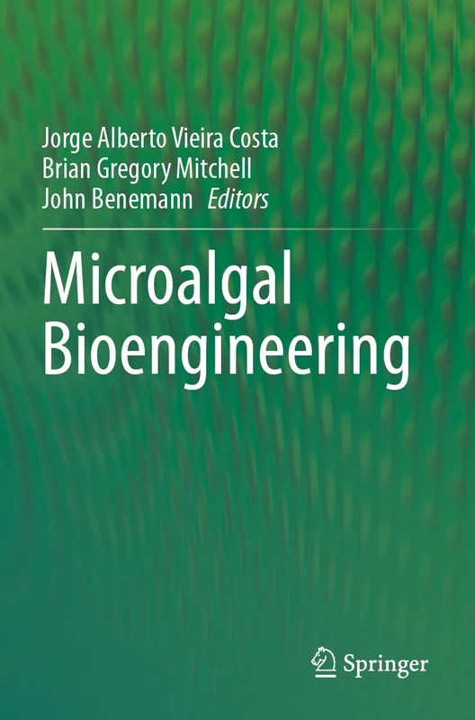 Springer Microalgal Bioengineering - Biotechnology Science Book