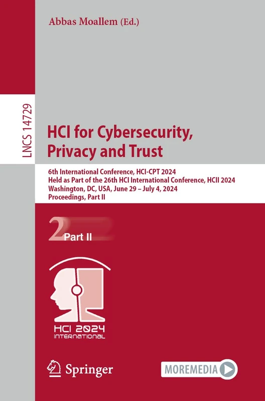 Springer HCI for Cybersecurity, Privacy and Trust - LNCS 14729