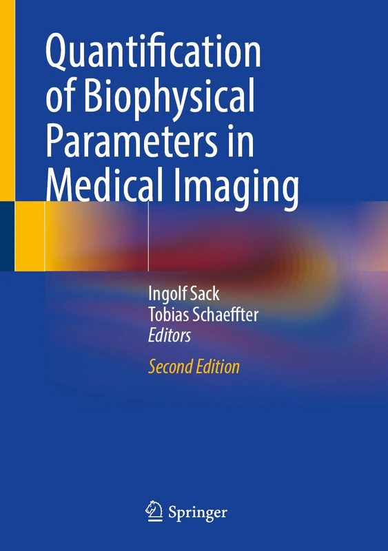 Quantification of Biophysical Parameters in Medical Imaging