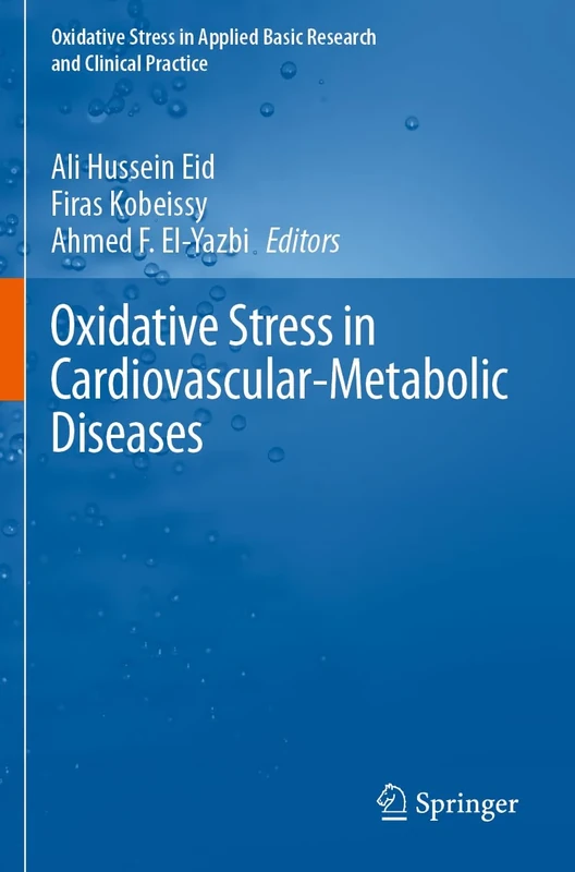 Oxidative Stress in Cardiovascular-Metabolic Diseases (Oxidative Stress in Applied Basic Research and Clinical Practice)