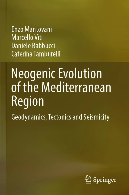 Springer - Neogenic Evolution of the Mediterranean Region