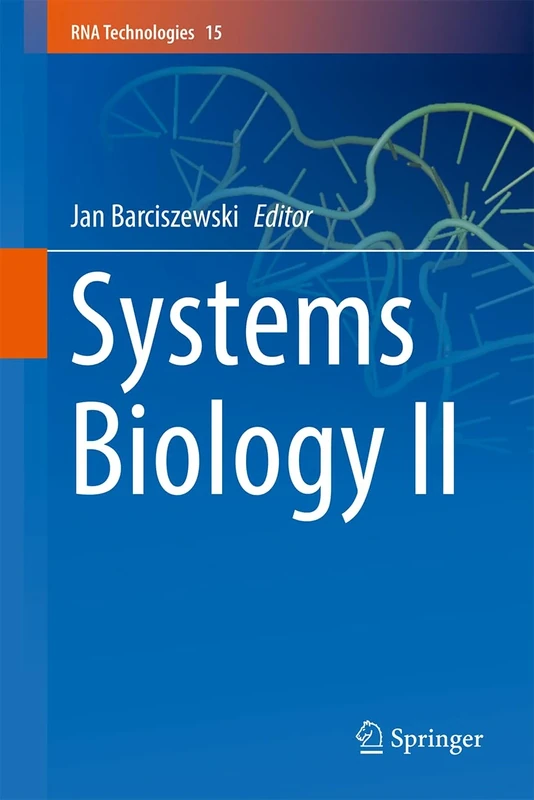 Systems Biology II: 15 (RNA Technologies, 15)