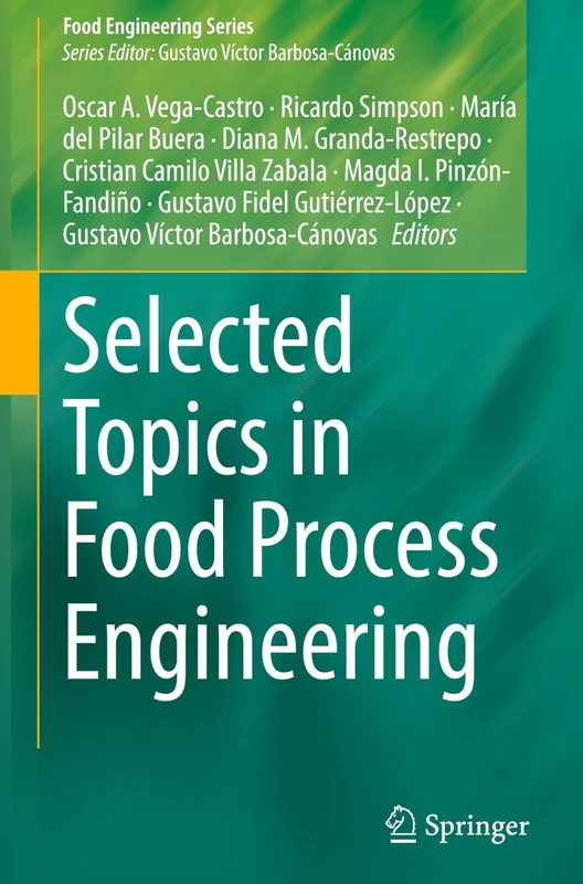 Selected Topics in Food Process Engineering (Food Engineering Series)