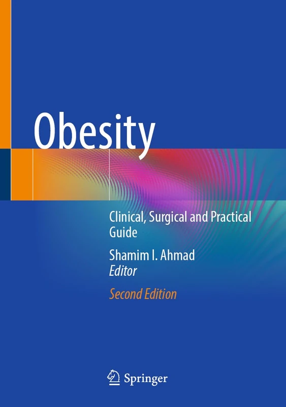 Springer Obesity: Clinical, Surgical and Practical Guide