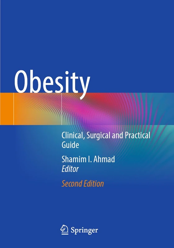 Obesity: Clinical, Surgical and Practical Guide