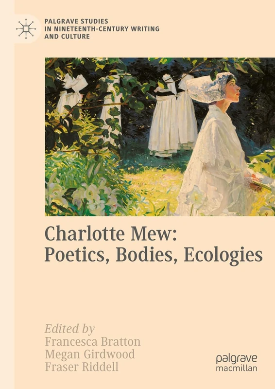 Charlotte Mew: Poetics, Bodies, Ecologies - Palgrave Macmillan