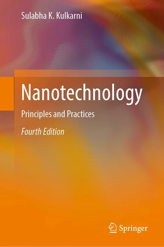 Nanotechnology: Principles and Practices