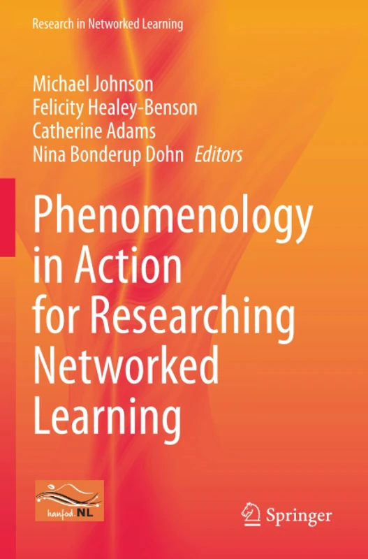Phenomenology in Action for Researching Networked Learning - Image 1
