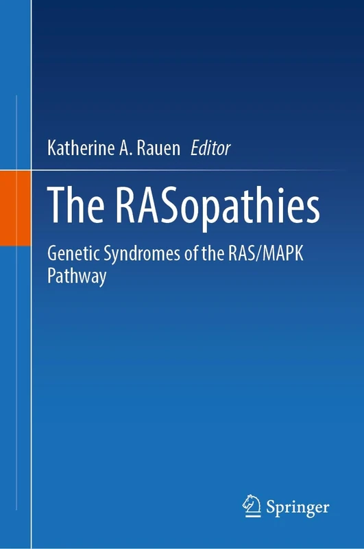 The RASopathies: Genetic Syndromes of the RAS/MAPK Pathway