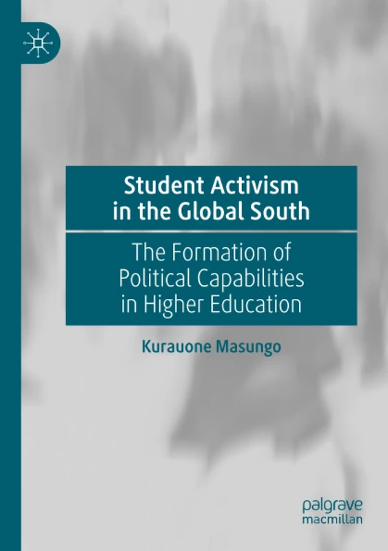 MACMILLAN Student Activism in the Global South - Academic Book