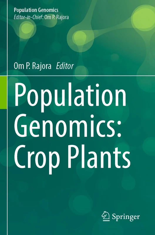 Springer - Population Genomics: Crop Plants Book