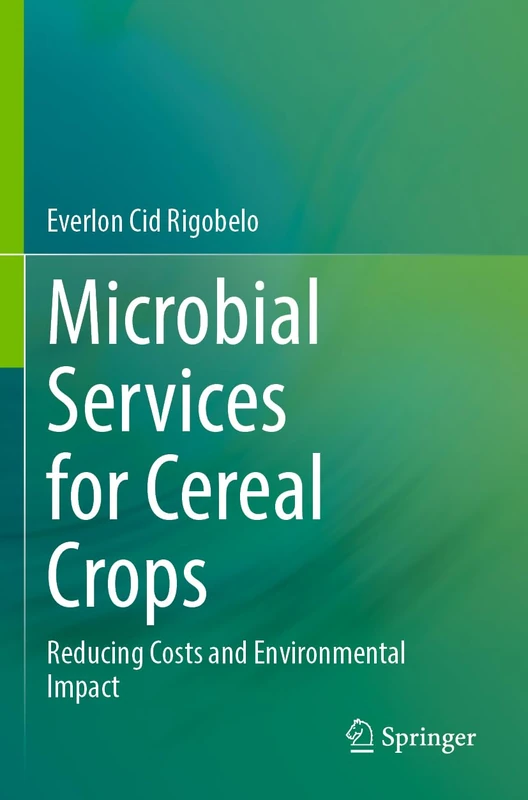 Springer - Microbial Services for Cereal Crops Book