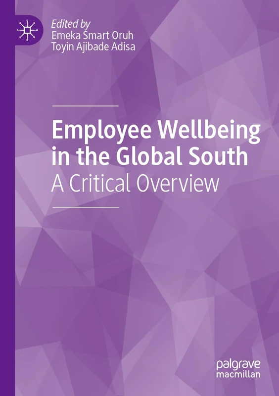 Employee Wellbeing in the Global South: A Critical Overview