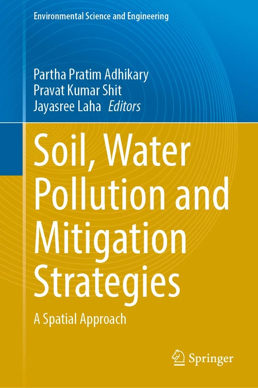 Springer - Soil, Water Pollution and Mitigation Strategies Book