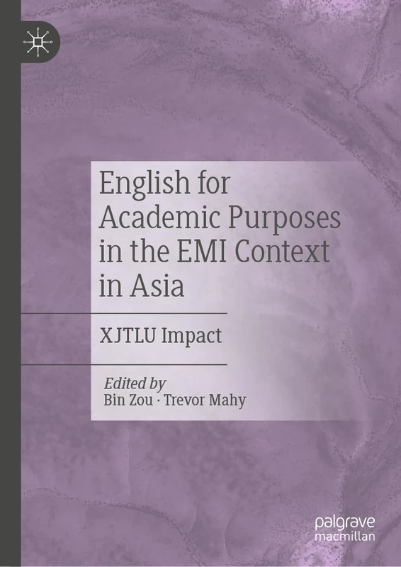 English for Academic Purposes in the EMI Context in Asia: XJTLU Impact - Image 1