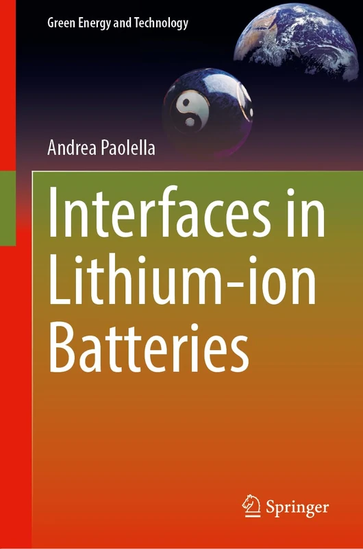 Interfaces in Lithium–Ion Batteries (Green Energy and Technology)