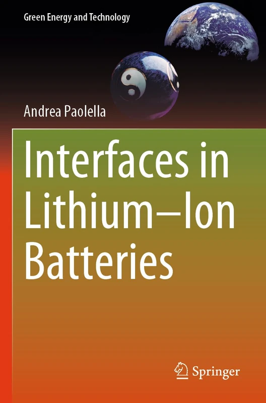 Interfaces in Lithium–Ion Batteries (Green Energy and Technology)