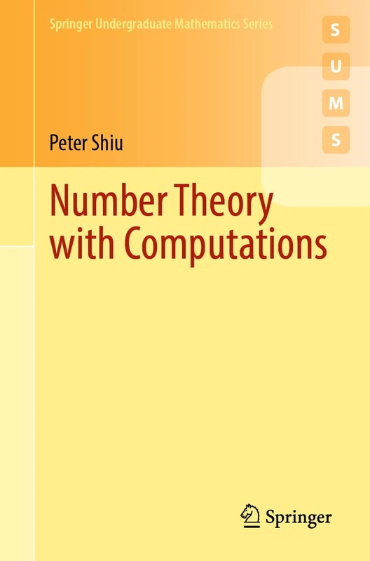 Number Theory with Computations (Springer Undergraduate Mathematics Series)
