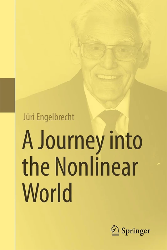 A Journey into the Nonlinear World - Springer Reference