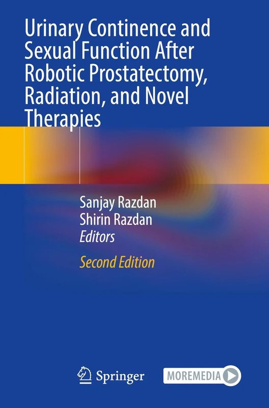 Urinary Continence and Sexual Function After Robotic Prostatectomy, Radiation, and Novel Therapies