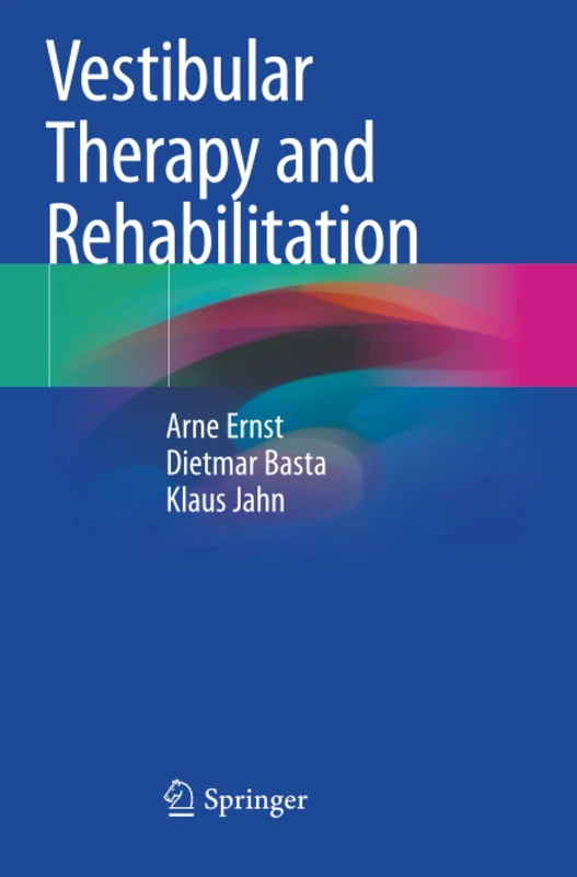 Vestibular Therapy and Rehabilitation