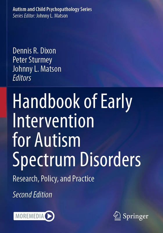 Handbook of Early Intervention for Autism Spectrum Disorders: Research, Policy, and Practice (Autism and Child Psychopathology Series) - Image 1
