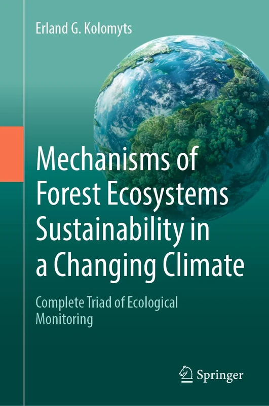 Springer - Mechanisms of Forest Ecosystems Sustainability