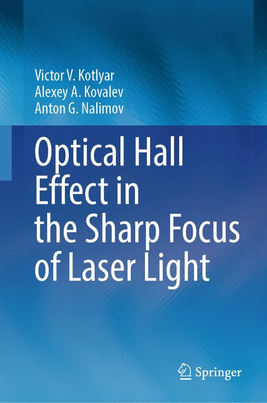Optical Hall Effect in the Sharp Focus of Laser Light - Image 1