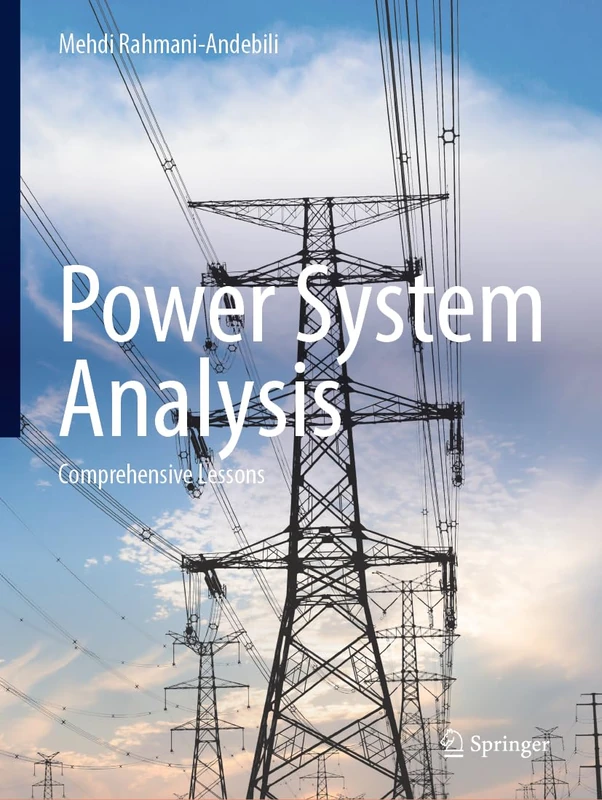 Power System Analysis: Comprehensive Lessons