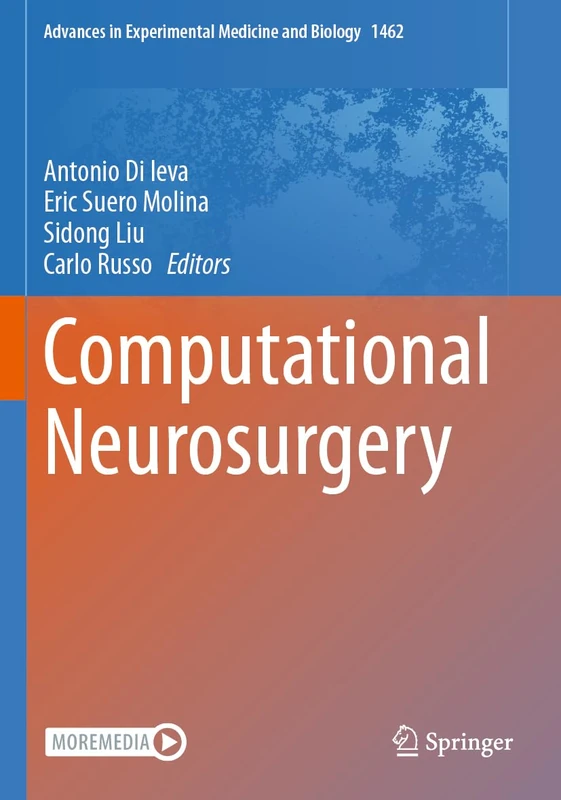 Springer Computational Neurosurgery - Advances in Biology 1462
