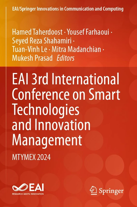EAI 3rd International Conference on Smart Technologies and Innovation Management: MTYMEX 2024 (EAI/Springer Innovations in Communication and Computing)