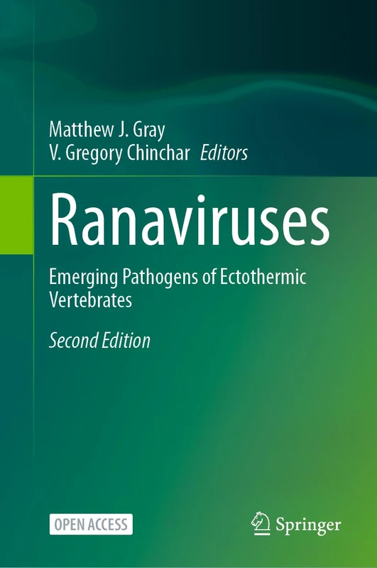 Ranaviruses: Emerging Pathogens of Ectothermic Vertebrates